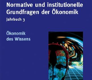 Bild Normative und institutionelle Grundfragen der Ökonomik