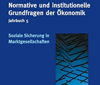 Bild Normative und institutionelle Grundfragen der Ökonomik