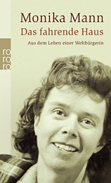 Bild Das fahrende Haus. Monika Mann.