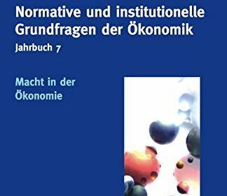 Bild Normative und institutionelle Grundfragen der Ökonomik.
