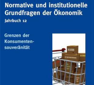 Bild Normative und institutionelle Grundfragen der Ökonomik