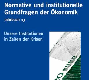 Bild Normative und institutionelle Grundfragen der Ökonomik