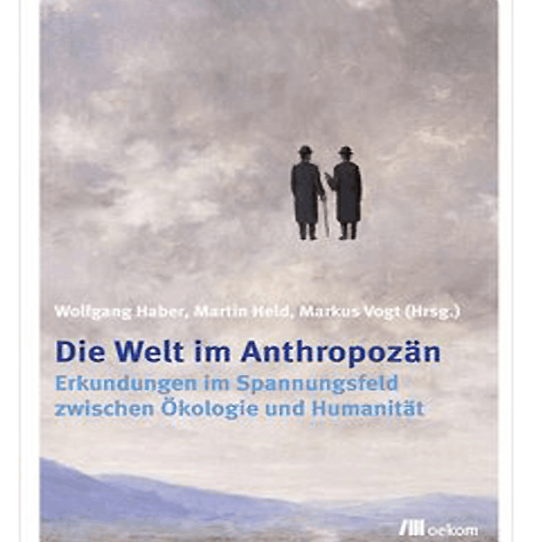 Bild Neuerscheinung: Die Welt im Anthropozän