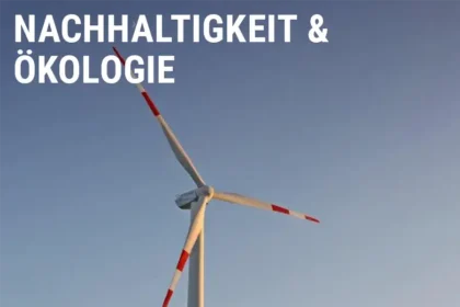 Nachhaltigkeit & Ökologie Themenbereich