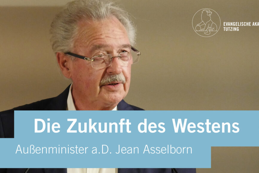 Tutzinger Rede: Jean Asselborn über die Zukunft des Westens